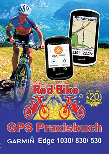 Beispielbild fr GPS Praxisbuch Garmin Edge 1030 zum Verkauf von PBShop.store US