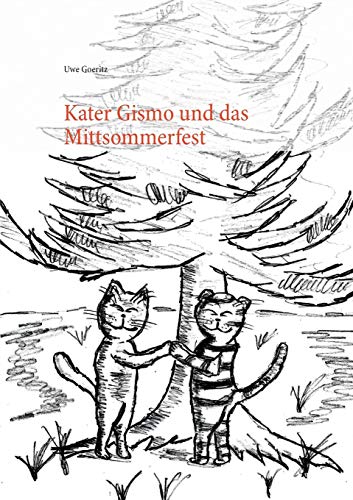 Stock image for Kater Gismo und das Mittsommerfest (German Edition) for sale by Books Unplugged