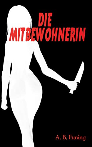 Stock image for Die Mitbewohnerin for sale by Chiron Media