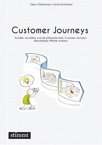 Customer Journeys - Eichholzer, Anita/Oberholzer, Glenn