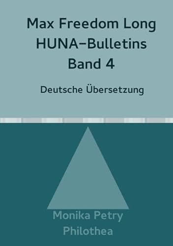 Stock image for Max Freedom Long, HUNA-Bulletins, Band 4(1951) for sale by Revaluation Books