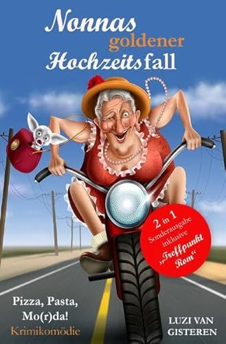 Beispielbild fr Nonnas goldener Hochzeitsfall (Sonderausgabe): Pizza, Pasta, Mo(r)da! zum Verkauf von medimops