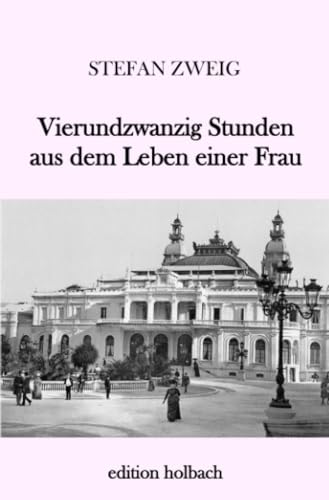 Imagen de archivo de Vierundzwanzig Stunden aus dem Leben einer Frau (German Edition) a la venta por Books Unplugged