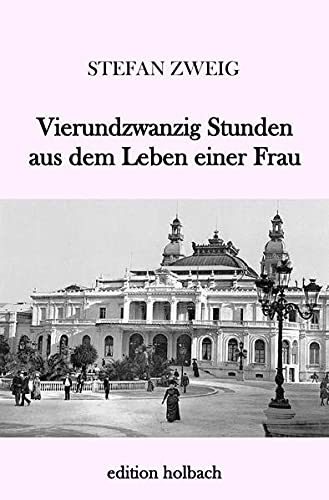Stock image for Vierundzwanzig Stunden aus dem Leben einer Frau (German Edition) for sale by Books Unplugged