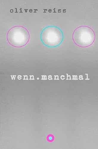 Stock image for wenn.manchmal for sale by Revaluation Books