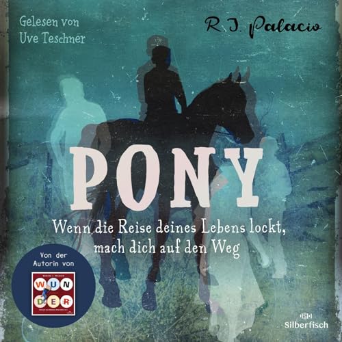 Stock image for Pony: Wenn die Reise deines Lebens lockt, mach dich auf den Weg: 4 CDs for sale by medimops
