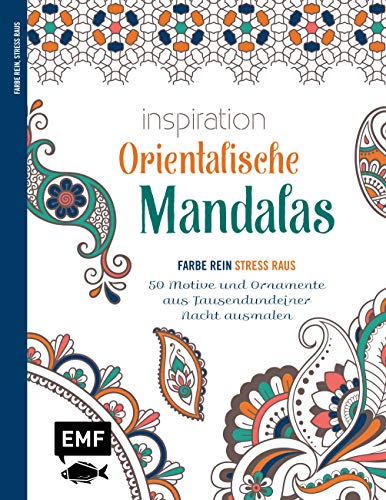 9783745900057: Inspiration Orientalische Mandalas: 50 Motive und Ornamente aus Tausendundeiner Nacht ausmalen
