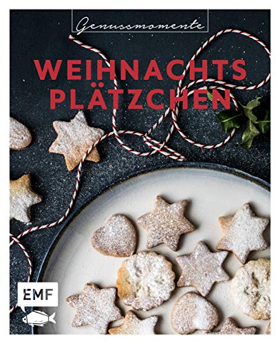 Beispielbild fr Genussmomente Weihnachtspltzchen: Schnell und einfach backen: Rezepte fr Lebkuchen, Zimtsterne, Spekulatius, Butterpltzchen, Schwarz-Wei-Gebck und mehr zum Verkauf von medimops