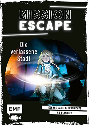 Beispielbild fr Mission: Exit - Die verlassene Stadt: Escape Game und Geschichte ab 9 Jahren f�r 1 oder mehrere Spieler zum Verkauf von Chiron Media