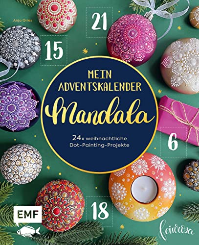 9783745906776: Mein Adventskalender-Buch: Mandala: 24 mal weihnachtliche Dot-Painting-Projekte - Mit perforierten Seiten zum Auftrennen