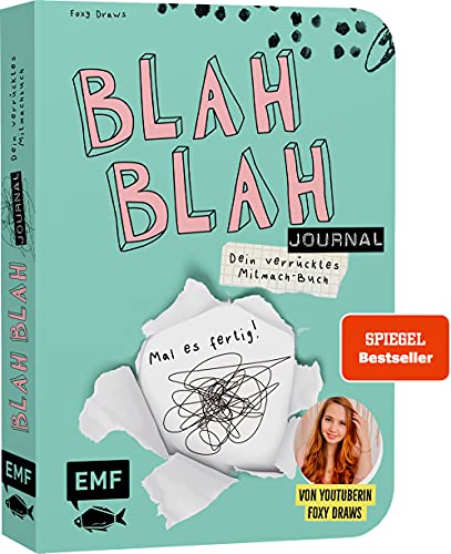 Beispielbild fr Blah Blah Journal ? Dein verrcktes Mitmach-Buch ? Mal es fertig! Von YouTuberin Foxy Draws: Sei kreativ mit Schere, Kleber, Pinsel und Stiften zum Verkauf von medimops