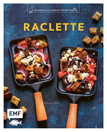 9783745907391: Genussmomente: Raclette: Raffinierte Rezepte mit Gemse, Fleisch und Sem - Moussaka, Flammkuchen-Pfnnchen, Crpes-Pfnnchen und mehr