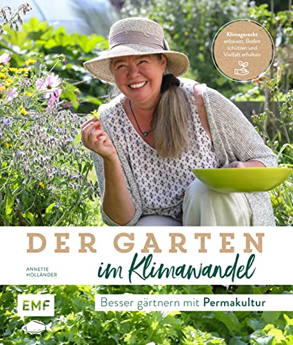 Beispielbild fr Der Garten im Klimawandel -Besser grtnern mit Permakultur zum Verkauf von GreatBookPrices