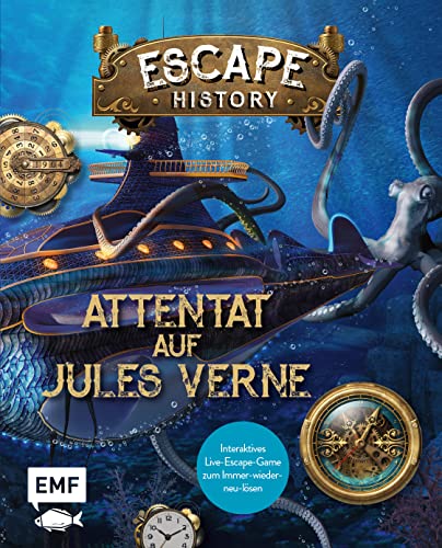Stock image for Escape History -Attentat auf Jules Verne: Interaktives Live-Escape-Game zum Immer-wieder-neu-lsen -Language: german for sale by GreatBookPrices