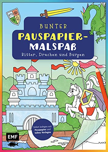 Stock image for Bunter Pauspapier-Malspa - Ritter, Drachen und Burgen for sale by GreatBookPrices
