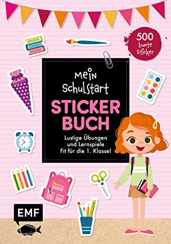 Beispielbild fr Mein Schulstart Stickerbuch (rosa): Mit 500 bunten Stickern ? Spiel, Spa und Tipps ? Fit fr die 1. Klasse ? Das ideale Geschenk fr die Schultte! zum Verkauf von medimops