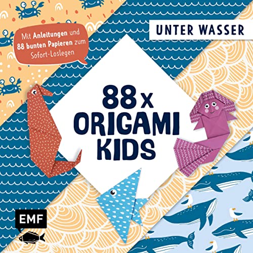 Beispielbild fr 88 x Origami Kids ? Unter Wasser: Mit Anleitungen und 88 bunten Papieren zum Sofort-Loslegen zum Verkauf von medimops