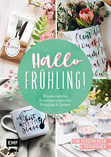 Beispielbild fr Hallo Frhling: Wunderschne Kreativprojekte fr Frhling und Ostern zum Verkauf von GreatBookPrices