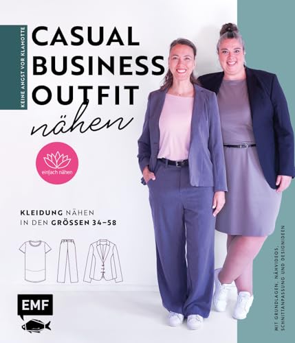Stock image for Keine Angst vor Klamotte - Casual Business-Outfit nhen von Anna Einfach nhen for sale by GreatBookPrices