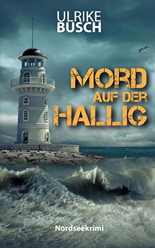 Stock image for Mord auf der Hallig: Ein Fall fr die Kripo Wattenmeer (4) for sale by medimops