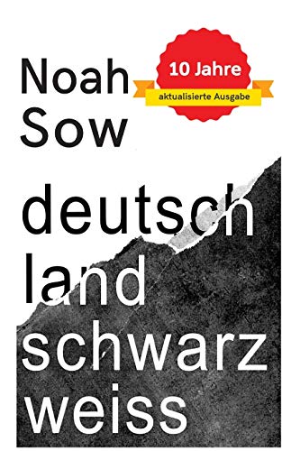 Beispielbild fr Deutschland Schwarz Wei: Der alltgliche Rassismus zum Verkauf von medimops