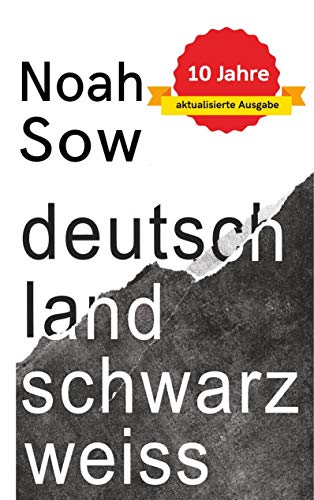 Stock image for Deutschland Schwarz Wei: Der alltgliche Rassismus for sale by medimops