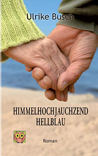 Stock image for Himmelhochjauchzendhellblau for sale by medimops