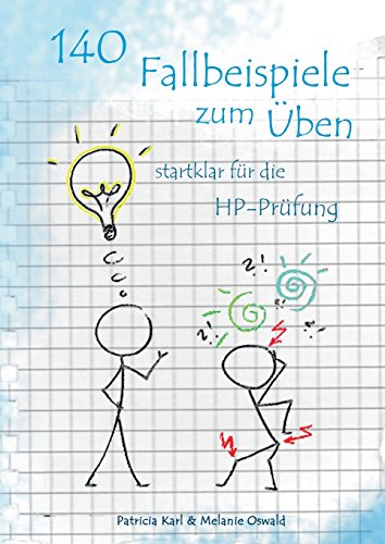 Beispielbild fr 140 Fallbeispiele zum ben: Startklar fr die HP-Prfung zum Verkauf von medimops