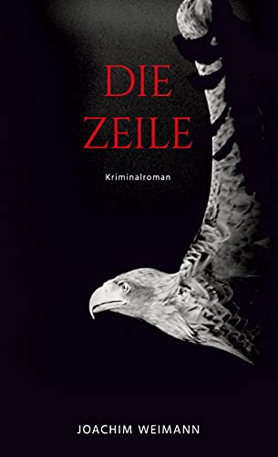 Stock image for Die Zeile: Kriminalroman for sale by medimops