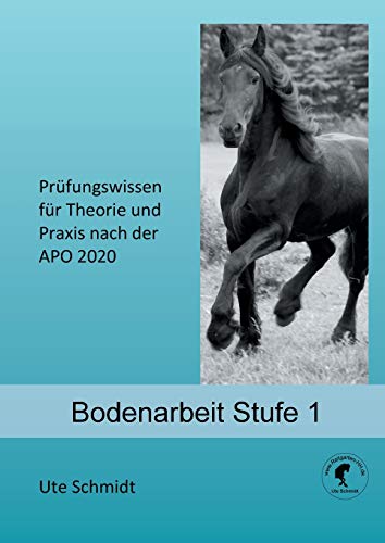 Stock image for Bodenarbeit: Prfungswissen fr Theorie und Praxis, APO 2020 - Stufe 1 (German Edition) for sale by Lucky's Textbooks