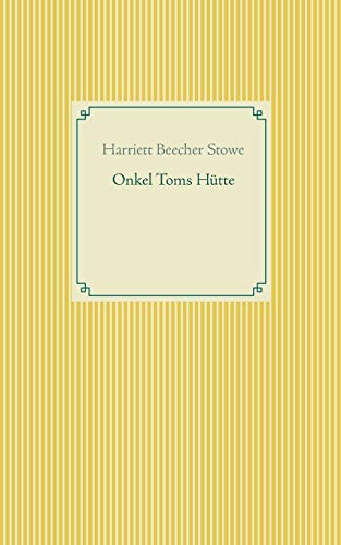 Imagen de archivo de Onkel Toms Htte (German Edition) a la venta por Lucky's Textbooks