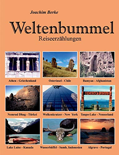 Stock image for Weltenbummel: Reiseerzhlungen (German Edition) for sale by Lucky's Textbooks