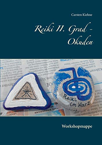 Stock image for Reiki II. Grad - Okuden: Workshopmappe (German Edition) for sale by Lucky's Textbooks