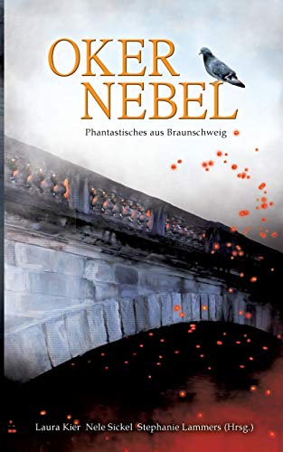 Beispielbild fr Okernebel: Phantastisches aus Braunschweig zum Verkauf von medimops