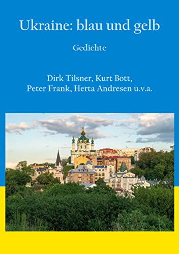 Imagen de archivo de Ukraine: blau und gelb : Gedichte a la venta por Buchpark