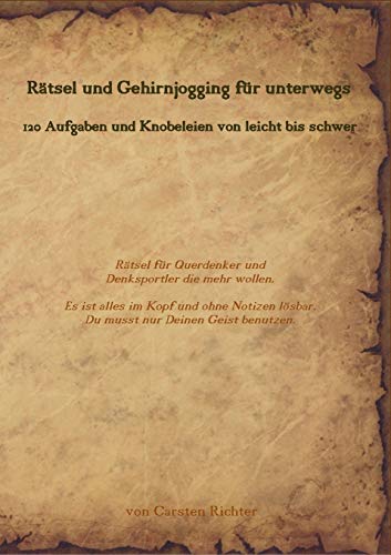 9783746097374: Rtsel und Gehirnjogging fr unterwegs: 120 Aufgaben und Knobeleien von leicht bis schwer (German Edition)