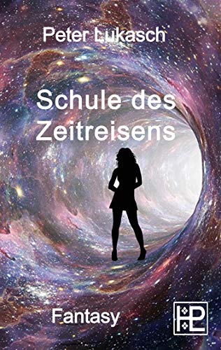 Stock image for Schule des Zeitreisens for sale by Buchpark