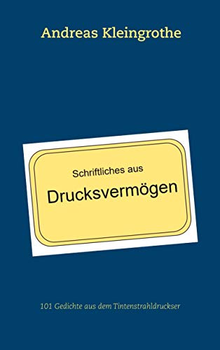 Stock image for Schriftliches aus Drucksvermgen for sale by rebuy recommerce GmbH