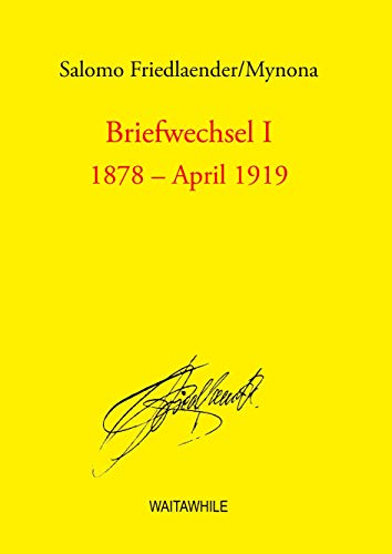 9783746099798: Briefwechsel I: 1878 - April 1919