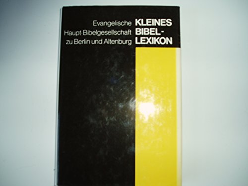 Kleines Bibel-Lexikon - Obermayer/Speidel/Vogt/Ziegler