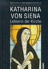 Beispielbild fr Katharina von Siena Lohrum, Meinolf zum Verkauf von online-buch-de