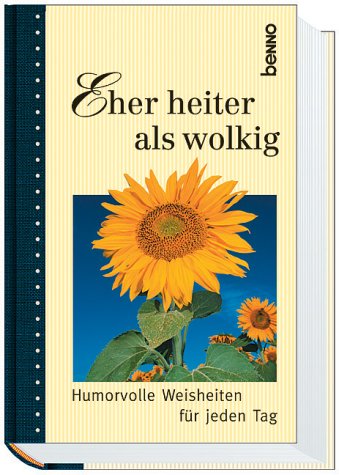 Beispielbild fr . eher heiter als wolkig zum Verkauf von Sigrun Wuertele buchgenie_de