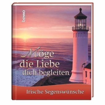 9783746217550: Mge die Liebe dich begleiten: Irische Segenswnsche