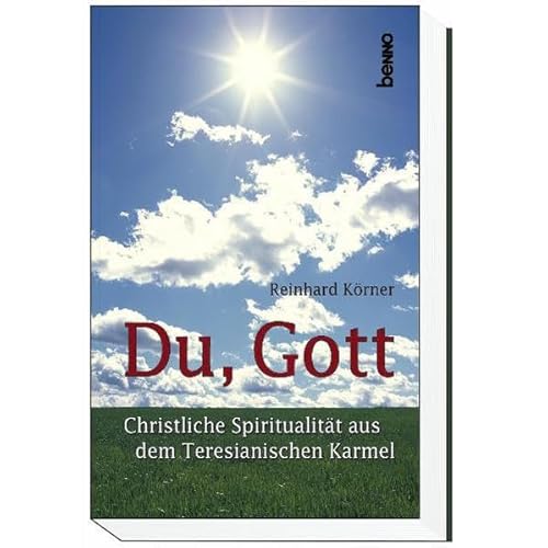 Du, Gott (9783746219653) by Reinhard KÃ¶rner