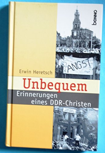 Stock image for Unbequem : Erinnerungen eines DDR-Christen. for sale by Antiquariat KAMAS