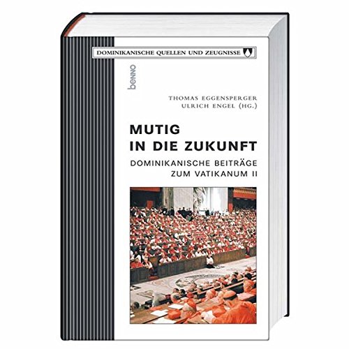 Stock image for Mutig in die Zukunft for sale by medimops