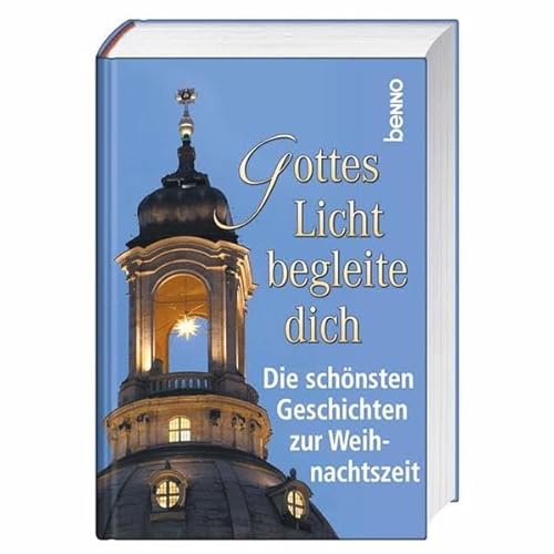 Beispielbild fr Gottes Licht begleite dich zum Verkauf von medimops