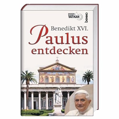 Paulus entdecken. (Mit einigen farbigen Abb.).