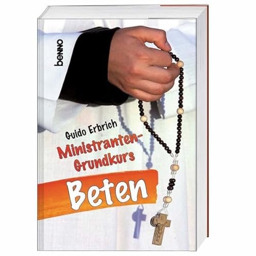 Stock image for Ministranten-Grundkurs Beten for sale by medimops