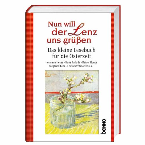 Stock image for Nun will der Lenz uns gren: Das kleine Lesebuch fr die Osterzeit for sale by Der Bcher-Br